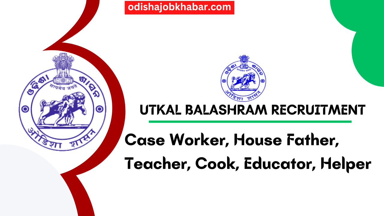 Koraput Balashrama Recruitment 