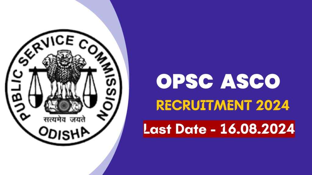 OPSC asco recruitment
