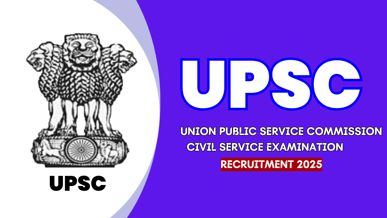 UPSC Recruitment 2025