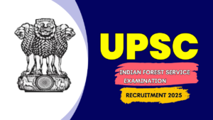 UPSC IFS Recruitment