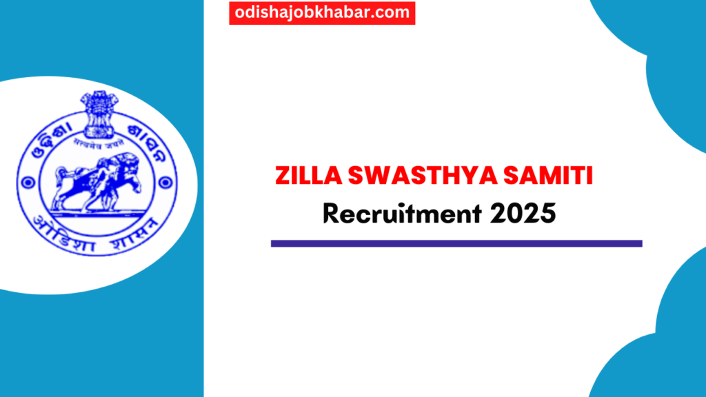 Zilla Swasthya Samiti Recruitment 2025