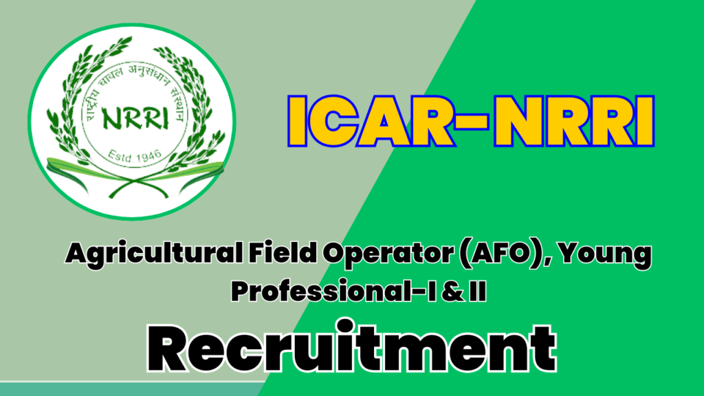 ICAR NRRI Recruitment