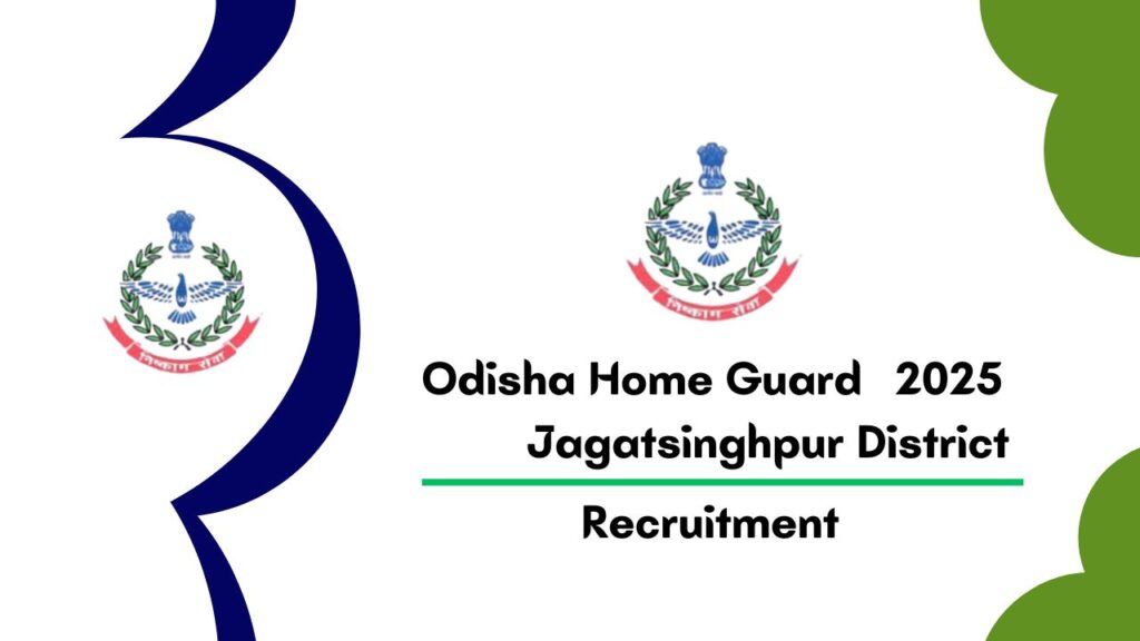 Odisha Home Guard Vacancy for Jagatsinghpur