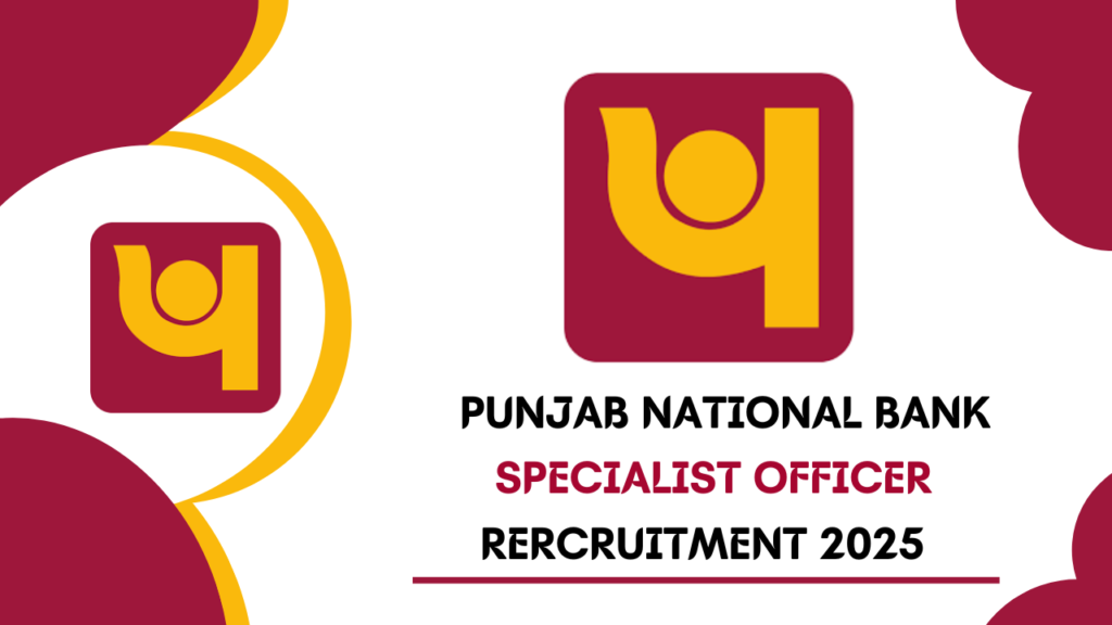 PNB Specialist Officer Recruitment