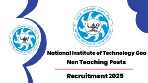NIT Goa Non-Teaching Recruitment