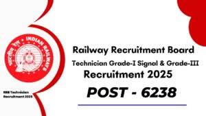 RRB Technician Gr-I Signal & Gr-III 6238 Vacancies