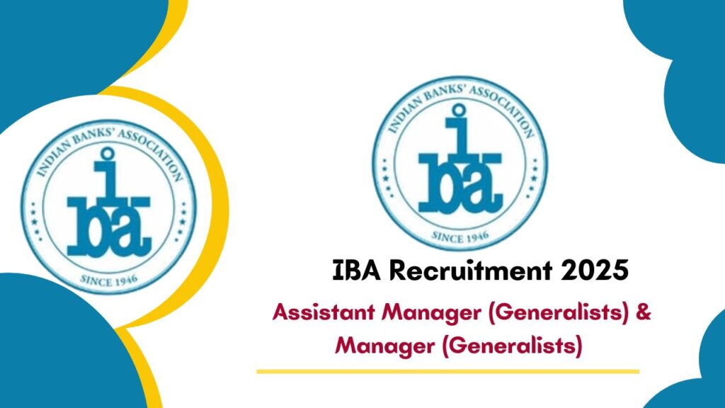 IBA Recruitment 2025 for Manager and Assistant Manager