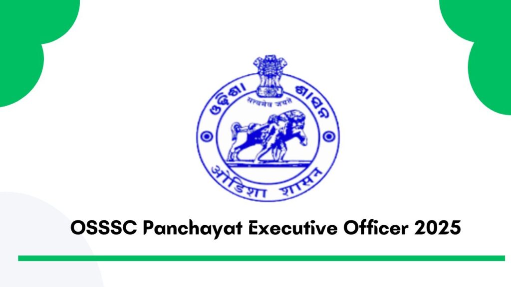 OSSSC Panchayat Executive Officer Recruitment