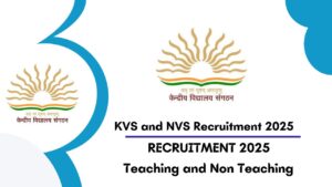 KVS NVS Recruitment 2025
