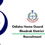 Odisha Home Guard Vacancy for Bhadrak