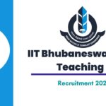 IIT Bhubaneswar Non Teaching Recruitment