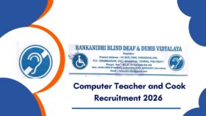 Rankanidhi Blind Deaf & Dumb Vidyalaya Recruitment