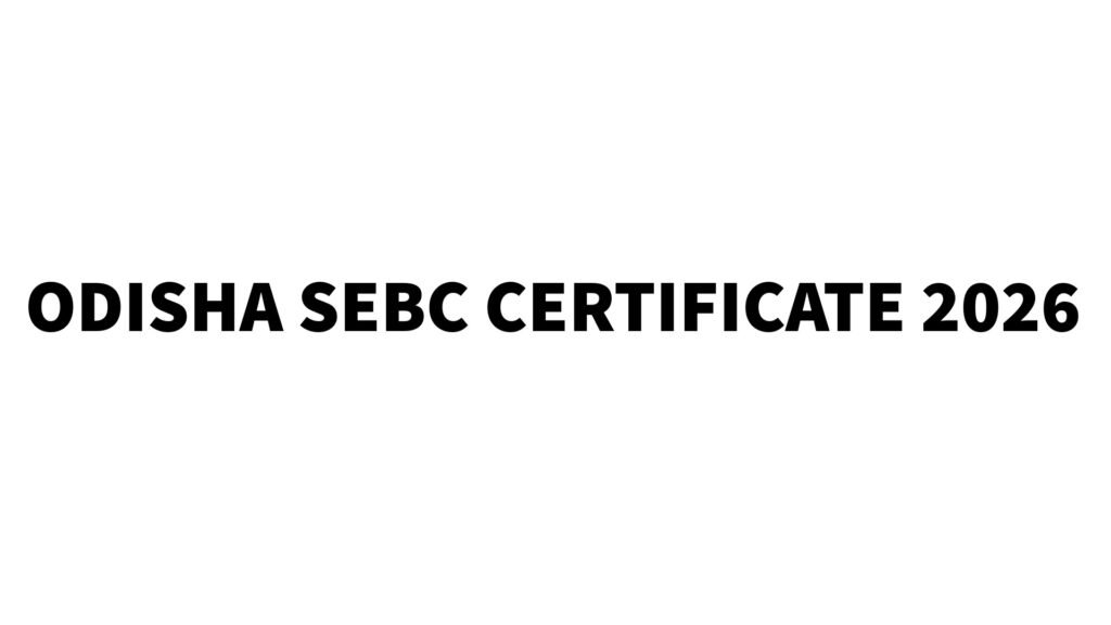 Odisha SEBC Certificate